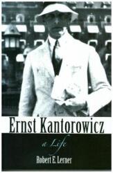 Ernst Kantorowicz - A Life (ISBN: 9780691183022)