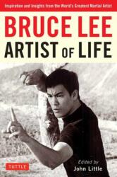 Bruce Lee Artist of Life - Bruce Lee (ISBN: 9780804851138)