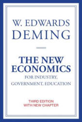 New Economics for Industry, Government, Education - W. Edwards (The W Edwards Deming Institute) Deming (ISBN: 9780262535939)