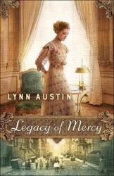 Legacy of Mercy (ISBN: 9780764217630)