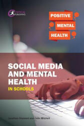 Social Media and Mental Health in Schools (ISBN: 9781912508167)