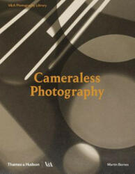 Cameraless Photography - Martin Barnes (ISBN: 9780500480366)