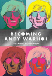 Becoming Andy Warhol (ISBN: 9781419718762)