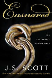 Ensnared - J. S. Scott (ISBN: 9781503905474)