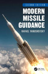 Modern Missile Guidance - Yanushevsky, Rafael (ISBN: 9780815384861)
