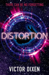 Distortion - Victor Dixen (ISBN: 9781471407062)