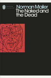 Naked and the Dead - Norman Mailer (ISBN: 9780241340493)