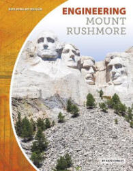 Engineering Mount Rushmore (ISBN: 9781641852517)