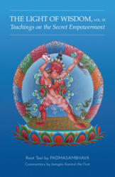 Light of Wisdom, Volume III - Padmasambhava (ISBN: 9780990997856)