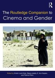 Routledge Companion to Cinema & Gender - Kristin Hole (ISBN: 9781138391840)