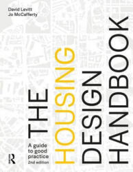 Housing Design Handbook - David Levitt (ISBN: 9781138568952)