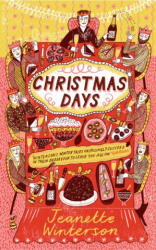 Christmas Days - Jeanette Winterson (ISBN: 9781784709020)