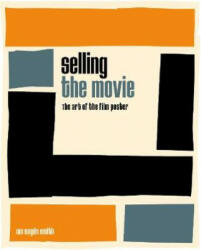 Selling the Movie - Ian Haydn Smith (ISBN: 9780711240247)