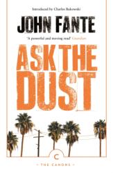 Ask The Dust (ISBN: 9781786896209)