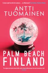 Palm Beach, Finland - Antti Tuomainen (ISBN: 9781912374311)
