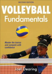 Volleyball Fundamentals-2nd Edition - Joel Dearing (ISBN: 9781492567295)
