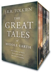 The Great Tales of Middle-Earth: The Children of Húrin, Beren and Lúthien, and the Fall of Gondolin - John Ronald Reuel Tolkien, Christopher Tolkien, Alan Lee (ISBN: 9780358003915)