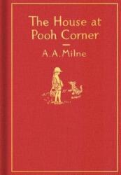 The House at Pooh Corner: Classic Gift Edition (ISBN: 9780525555544)