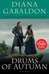 Drums of Autumn (Starz Tie-in Edition) - Diana Gabaldon (ISBN: 9780525618737)