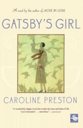 Gatsby's Girl - Caroline Preston (ISBN: 9780618872619)