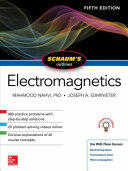 Schaum's Outline of Electromagnetics, Fifth Edition - Joseph Edminister, Mahmood Nahvi (ISBN: 9781260120974)