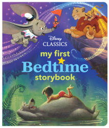 My First Disney Classics Bedtime Storybook - Disney Book Group, Disney Storybook Art Team (ISBN: 9781368028103)