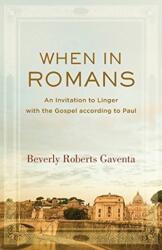 When in Romans (ISBN: 9781540960719)