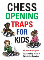 Chess Opening Traps for Kids - Graham Burgess (ISBN: 9781911465270)