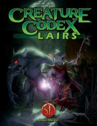 Creature Codex Lairs for 5th Edition (ISBN: 9781936781980)