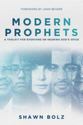 Modern Prophets - Shawn Bolz (ISBN: 9781947165755)