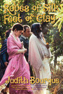 Robes of Silk Feet of Clay: The True Story of a Love Affair with Maharishi Mahesh Yogi the Beatles TM Guru (ISBN: 9781947637801)