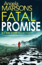 Fatal Promise - Angela Marsons (ISBN: 9781786816931)