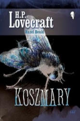 Koszmary - H P Lovecraft (ISBN: 9788374703314)