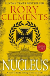 Nucleus - Rory Clements (ISBN: 9781785764523)