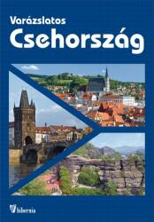 Varázslatos Csehország útikönyv (2018)