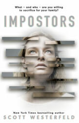 Impostors - Scott Westerfeld (ISBN: 9781407188225)