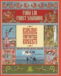 Pana lui Finist Soimanul. Basme fantastice rusesti (ISBN: 9789735061951)