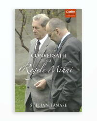 CONVERSATII CU REGELE MIHAI (ISBN: 9786067934564)
