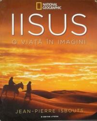 Iisus. O viață în imagini (ISBN: 9786063313646)