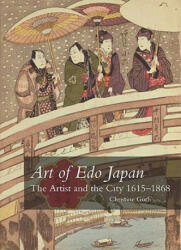 Art of Edo Japan - Christine Guth (ISBN: 9780300164138)