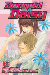 Dengeki Daisy, Vol. 6 - Kyousuke Motomi (ISBN: 9781421538266)