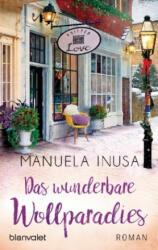 Das wunderbare Wollparadies - Manuela Inusa (ISBN: 9783734106279)
