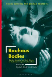 Bauhaus Bodies - Frances Arnold (ISBN: 9781501344787)