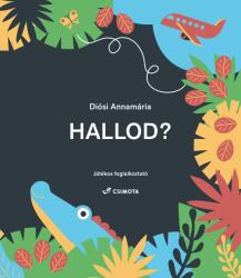 Hallod? (ISBN: 9786155649349)