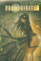 Portafolio Royo: Prohibited Sex - LUIS ROYO (2003)