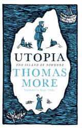 Thomas More - Utopia - Thomas More (ISBN: 9781847496256)