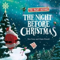 The Night Before the Night Before Christmas - Kes Gray (ISBN: 9781444939231)