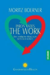 Byron Katies The Work - Moritz Börner (1999)