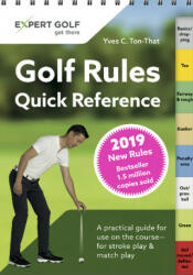 Golf Rules Quick Reference 2019 - Yves C. Ton-That (ISBN: 9783906852157)
