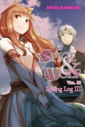 Spice and Wolf, Vol. 20 (light novel) - Isuna Hasekura (ISBN: 9781975302788)